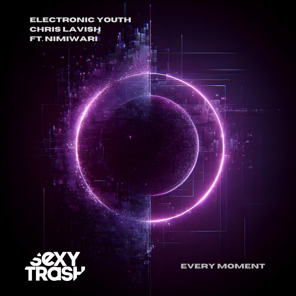 Every_Moment_Electronic_Youth_SexyTrashRecords